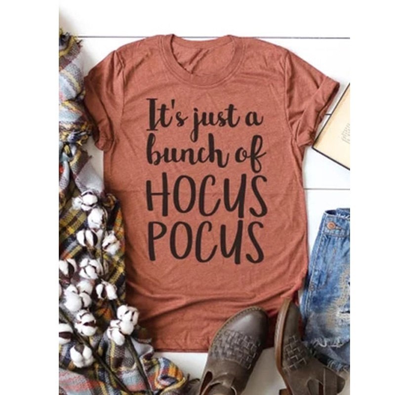 Women t-shirt letter printing graphic tees shirt it's just a bunch of hocus pocus womens cute summer female tee tshirts ARZ